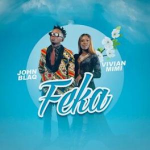 John Blaq ft.Vivian Mimi,